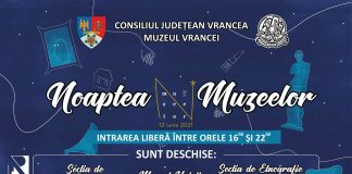 Noaptea Muzeelor, sâmbătă, la secțiile Muzeului Vrancei