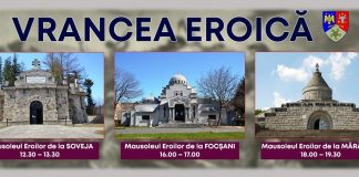 S-a stabilit programul manifestărilor de cinstire a eroilor la mausoleele din Soveja, Focșani și Mărășești