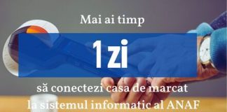 Important: Mai ai timp 1 zi să conectezi casa de marcat la sistemul informatic
