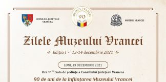 Zilele Muzeului Vrancei, prima ediție, la începutul săptămânii viitoare