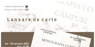 Monografia comunei Câmpuri va fi lansată joi, la Pinacoteca Centrului Cultural Vrancea
