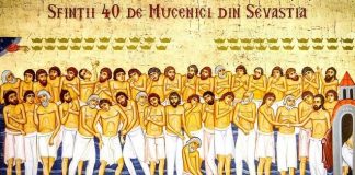 9 martie – Ziua Sfinților 40 de Mucenici