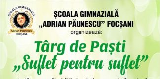 Târg de Paști, în scop umanitar, la Școala Gimnazială ”Adrian Păunescu” din Focșani