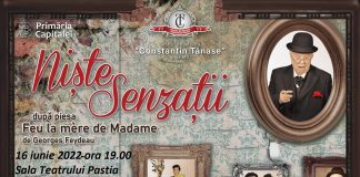 ”Niște senzații”, la jumătatea lunii iunie, pe scena Teatrului Municipal Focșani