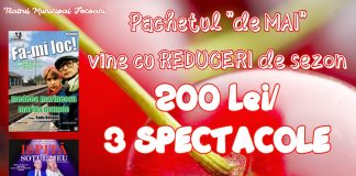 Pachet promoțional la teatru și în luna mai