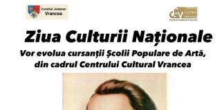 Centrul Cultural Vrancea îl omagiază pe Eminescu, de Ziua Culturii Naționale