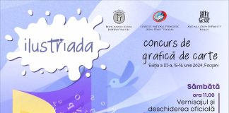 Concursul regional de grafică de carte ”Ilustriada”, la acest sfârșit de săptămână