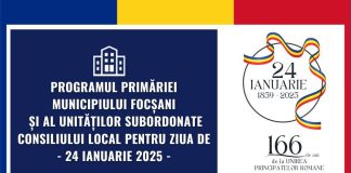 Programul Primăriei Focșani și al unităților subordonate în ziua de 24 ianuarie
