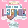 afis incurca lume