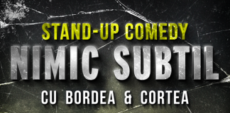 Râzi pe bune, în curând, la Focșani / ”Nimic subtil”, stand up comedy cu Bordea și Cortea