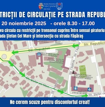 Atenție, șoferi! Restricții de circulație, mâine, pe un tronson al străzii Republicii din Focșani