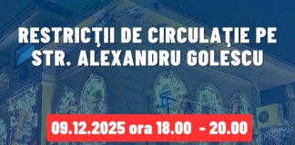 Circulația rutieră va fi închisă marți seară, pe strada Alexandru Golescu din Focșani