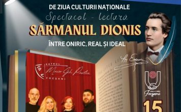 ”Sărmanul Dionis” la Teatrul Municipal Focșani, de Ziua Culturii Naționale