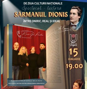 ”Sărmanul Dionis” la Teatrul Municipal Focșani, de Ziua Culturii Naționale