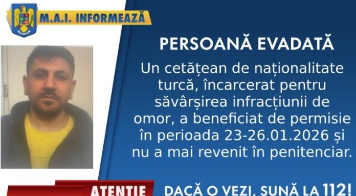 Atenție: condamnat turc, căutat pentru evadare! El nu s-a întors în penitenciar după zilele de permisie