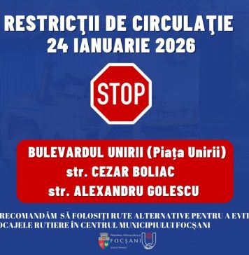 Restricții de circulație, sâmbătă, în centrul Focșaniului
