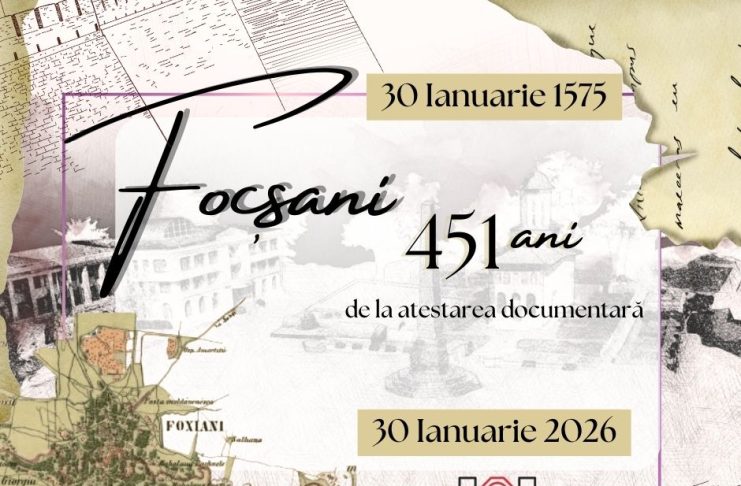 Focșani – 451 de ani de la prima atestare documentară