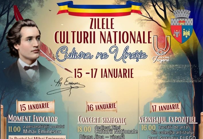 Zilele Culturii Naționale la Focșani