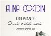 „Disonanțe: Omul dintre măști” – expoziție semnată de artista Alina Codin, la Galeriile de Artă din Focșani