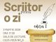 Ziua Mondială a Scriitorului – Scriitor pentru o zi, ediția I