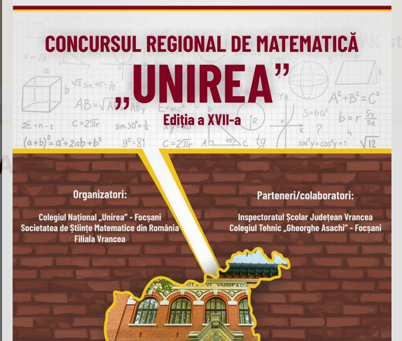 Profesori și elevi pasionați de matematică din 12 județe, la Concursul Regional de Matematică organizat de CN Unirea din Focșani