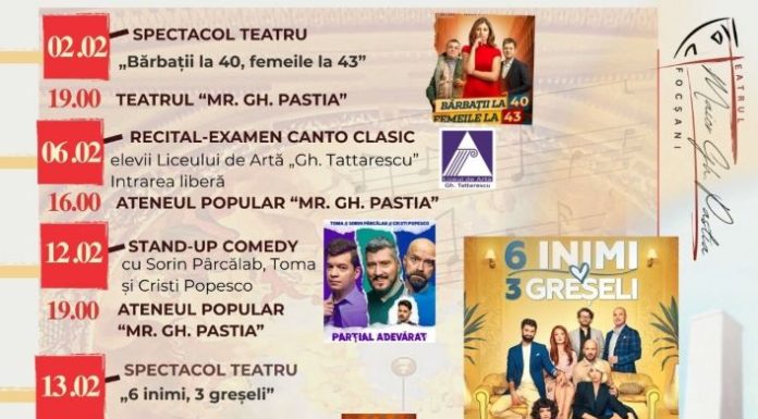 Programul spectacolelor din Focșani, în luna februarie