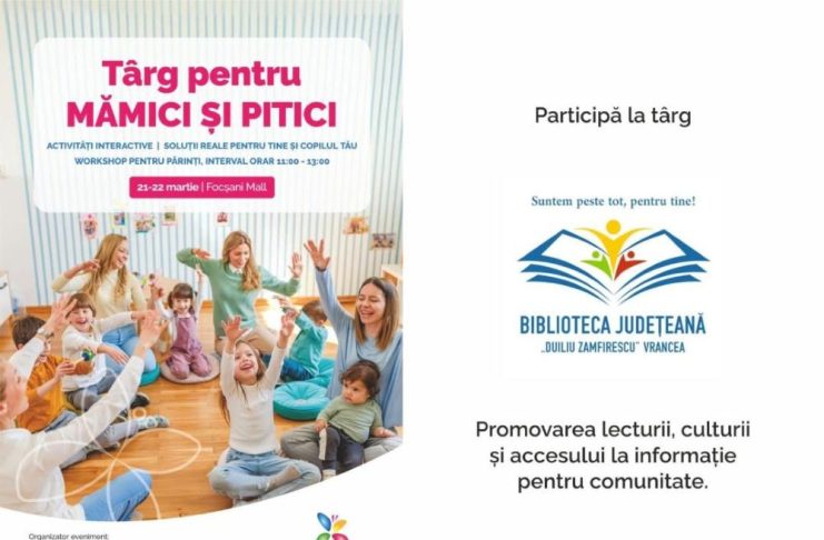 Târg pentru Mămici și Pitici, la Focșani Mall