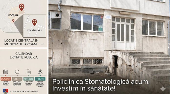 Consiliul Județean Vrancea lansează licitația pentru reabilitarea și închirierea Policlinicii Stomatologice din Focșani