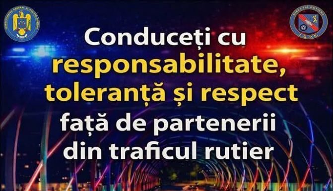 Poliția rutieră: Sărbătorile Pascale înseamnă liniște, familie și momente petrecute în siguranță, alături de cei dragi