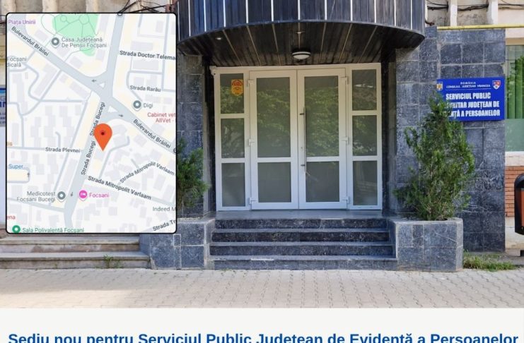 Sediu nou pentru Serviciul Județean de Evidență a Persoanelor Vrancea