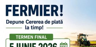 APIA așteaptă fermierii și astăzi să depună Cererile de plată aferente Campaniei 2026