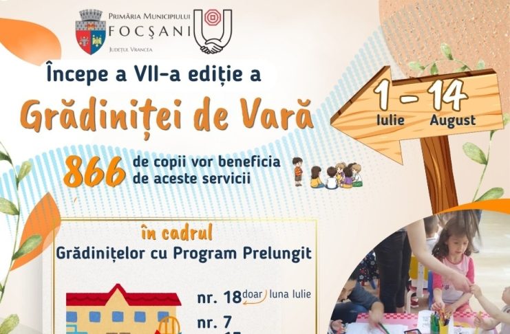 Proiectul ”Grădinița de Vară” continuă la Focșani și în vacanța de vară 2026