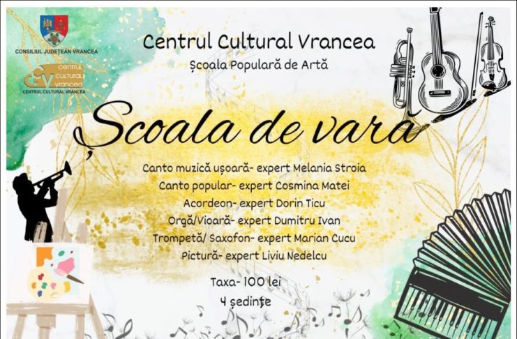 Se fac înscrieri la ”Școala de vară” din cadrul Școlii Populare de Artă Focșani