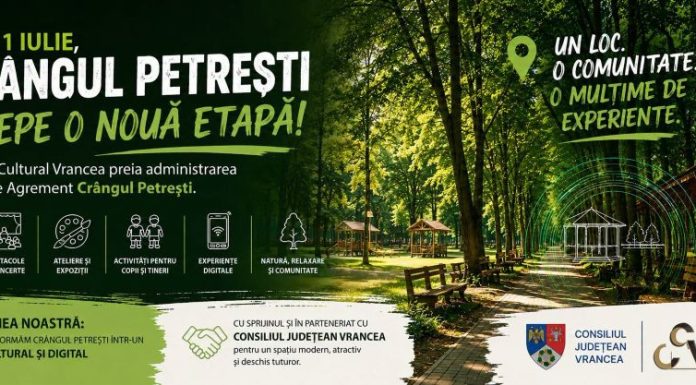 Crângul Petrești, preluat de Centrul Cultural Vrancea / De la 1 iulie, Crângul Petrești începe o nouă etapă