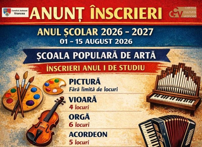 Înscrieri la Școala Populară de Artă Focșani, în luna august, pentru anul de studiu 2026-2027