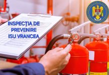 ISU Vrancea: 80 de controale e linia apărării împotriva incendiilor și protecției civile, în luna mai