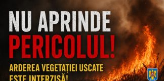 „Nu aprinde pericolul! Arderea vegetației uscate este interzisă!” / Campanie de prevenire derulată de pompieri