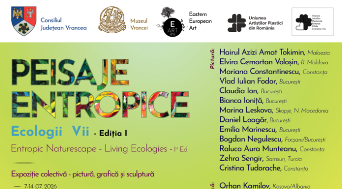 ”Peisaje entropice – Ecologii vii” – Expoziție colectivă de pictură, grafică și sculptură la Muzeul Vrancei