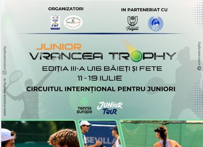 Număr mare de solicitări de participare la Tenis U16 – Junior Vrancea Trophy, ediția a III-a / Calificările încep sâmbătă