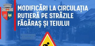 Atenție: Modificări la circulaţia rutieră pe străzile Făgăraş şi Teiului din Focșani!