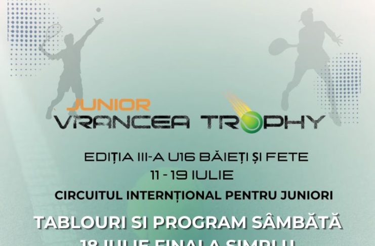 Astăzi, ziua finalelor la Junior Vrancea Trophy