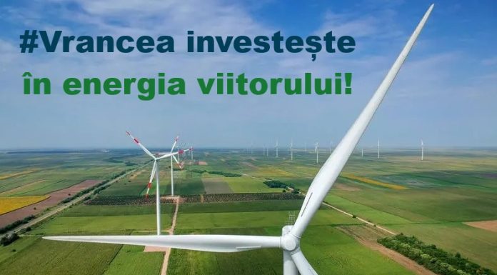 Vrancea investește în energia viitorului: încă un parc eolian primește autorizația de construire