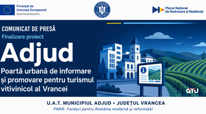 Comunicat de presă finalizare proiect – ”PNRR: Fonduri pentru România modernă și reformată!” – U.A.T. Municipiul Adjud