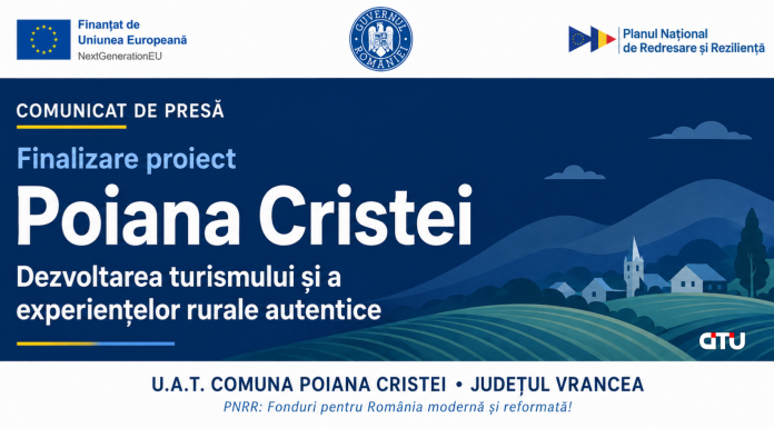 Comunicat de presă finalizare proiect – ”PNRR: Fonduri pentru România modernă și reformată!” – U.A.T. Comuna Poiana Cristei