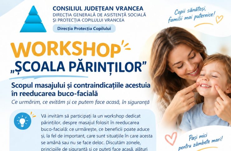 DGASPC Vrancea organizează un nou workshop ”Școala Părinților”