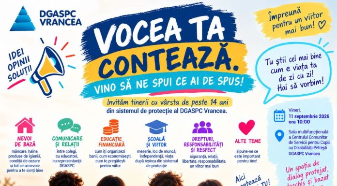 DGASPC Vrancea îi invită pe tineri la dialog: „Vocea ta contează. Vrem să te ascultăm!”