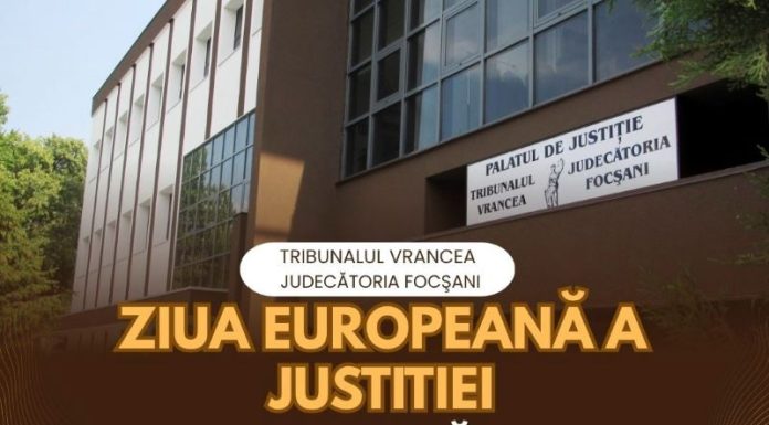 Activități de Ziua Europeană a Justiției, la Tribunalul Vrancea și Judecătoria Focșani