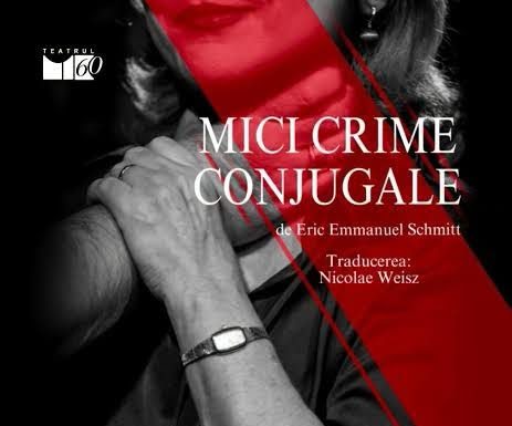 Important | Spectacolul ”Mici crime conjugale” se amână pentru luna decembrie
