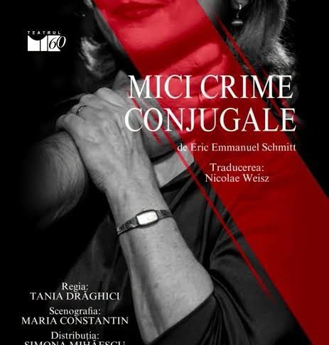 Important | Spectacolul ”Mici crime conjugale” se amână pentru luna decembrie