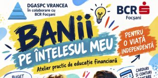 „Banii pe înțelesul meu” – educație financiară pentru o viață independentă